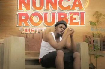 Button Rose – Nunca Roubei (Justo) [Baixar 2024]