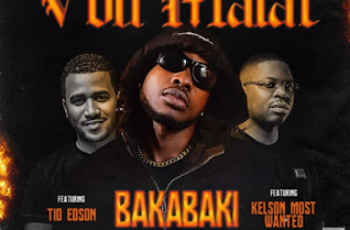 Bakabaki – Vou Matar (feat Tio Edson & Kelson Most Wanted) [Baixar 2024]