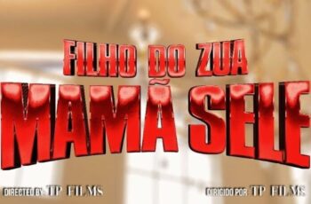 Filho do Zua – Mamã Sele [Baixar 2024]