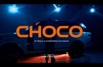 Dj Verigal – Choco Gibelé (feat. As Sedutoras & ÉAPOLICIA) [Baixar 2024]
