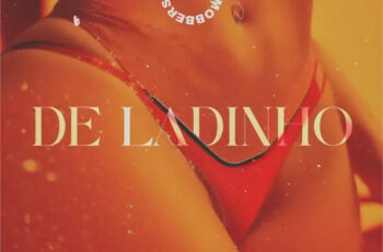 MOBBERS – De Ladinho [Baixar 2024]