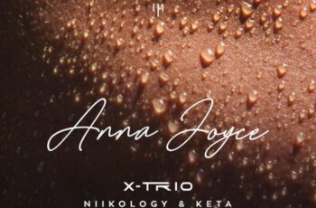 Niiko – ANNA JOYCE (feat Dj Xtrio, Keta) [Baixar 2024]
