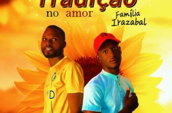 Família Irazabel – Tradição no Amor