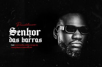 Punchlinero – Senhor das Barras (feat. COLOMBIANO, Salomão Rei, Young Black)