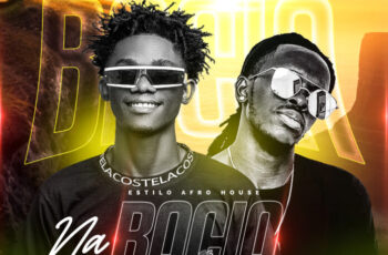 Nelasta Papá – Na Bacia (feat. Dj Black Marley)