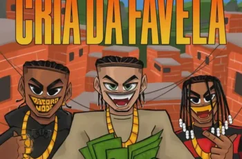 Oruam x Tz do Coronel x Dj Alle da Coro – Cria da Favela [Baixar 2024]