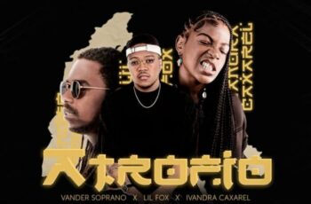 Dj Sipoda VS Banashi – ATROFIO (feat. Vander Soprano, Lil Fox, Ivandra Caxarel)
