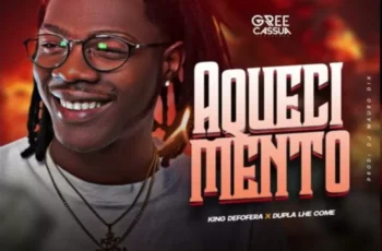 King Defofera – Aquecimento (feat. Dupla Lhe Come)
