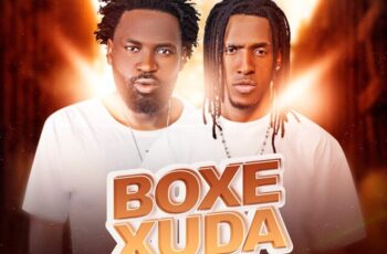 O TRIO – Boxexuda (feat. Dj Chinha & Dj Trix Danger) [Baixar 2024]