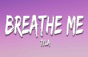 Tyla – BREATHE ME [Baixar 2024]