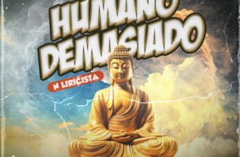 N Liricista – Humano Demasiado