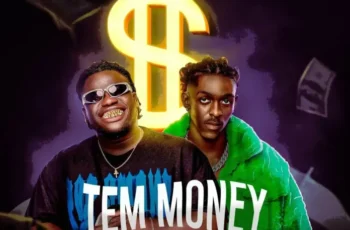 Javana & 3 Finer – Tem Money