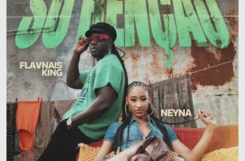 Neyna – Só Benção (feat. Flavnais King)