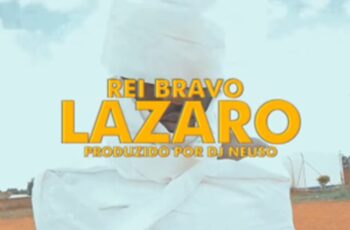 Rei Bravo – Lázaro (O Bandido Sou Eu)