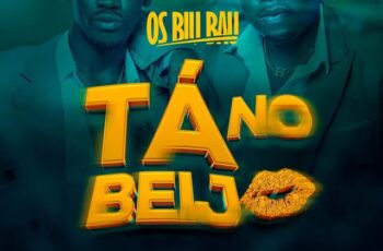 Os Biu Bau – Tá No Beijo [Baixar Afro House]