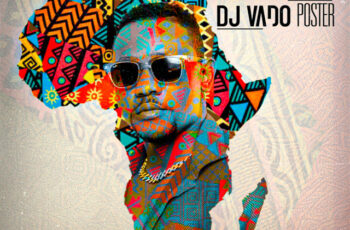Dj Vado Poster – Áfrika (Afro House) 2025