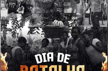 Bráulio Zp x Nad Beatz x Steffany x Délcio Dollar – Dia De Batalha (Rap) 2025