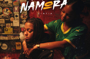 Cintia – Tipo Namora (Afro Beat) 2025