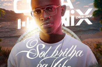 Dj Cuca Mix – Sol Brilha Na Vibe (Mix Afro House Music) BAIXAR 2025