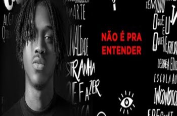 BadiBanzelo – Não é Pra Entender [Baixar Rap]