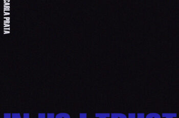 Carla Prata – In Us I Trust (feat. S1mba) (Rap) 2025