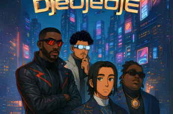 Dream Boyz – Djedjedje (feat. 3 Finer & Javana) (Afro Beat) 2025