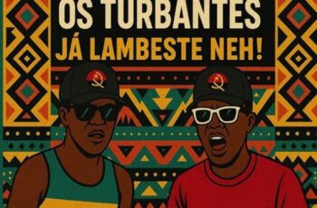Os Turbantes – Já Lambeste Neh!!!