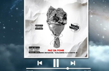 Ready Neutro – Paz da Fome (4 De Abril) (feat. Bambino Demarion, Guilherme CJ e Rony 47)