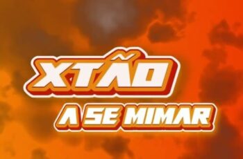 DANON3 BEATZ – Xtão a se Mimar (feat. 3 Finer & Celmo) (Tarraxinha) 2025