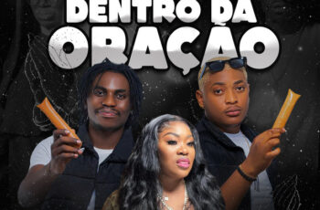 Dupla Gelado de Múcua – Dentro da Coração (feat. Neth Nahara)