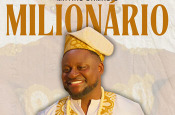 Matias Damásio – Milionário (Semba) 2025