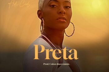 Adi Cudz – Preta (Afro Beat) 2025