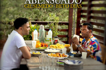 Gil Semedo – Cabo Verde Abensuado (feat. Beto Dias) (Semba) 2025