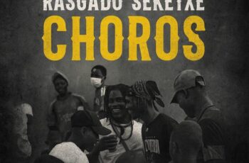 Rasgado SÉKETXE – Choros (Rap) 2025