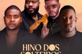 Graciano Damásio – Hino dos Solteiros (feat. Ney Chiqui x Claudio Fênix x Flaviouz Hirif)