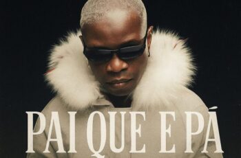 Dada 2 – Pai Que É Pai (Kuduro) 2025