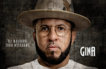 DJ Malvado – Gina (feat. Zara Williams) (Afro House) 2025