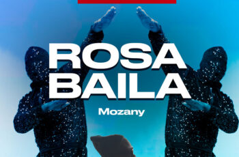 Diboba – Rosa Baila (feat. Mozany  Bue de Ahh)