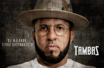 DJ Malvado x Texas Guitarrista – Tambas (Guitar Mix) 2025
