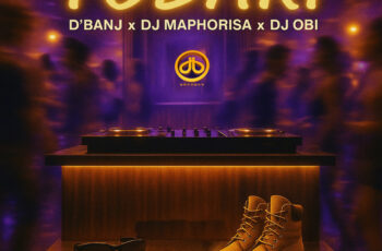 D’banj x DJ Maphorisa x DJ OBI – Tobari (Amapiano) 2025