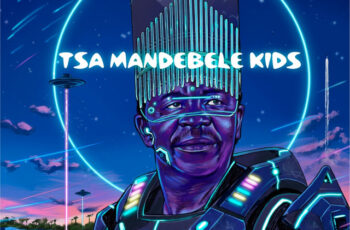 OSKIDO x Candy Tsamandebele x Dr Feel – Tsa Ma Ndebele Kids (Extended Remix)