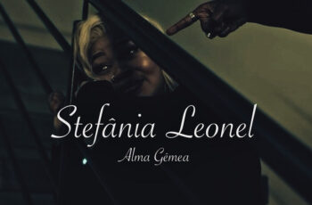 Stefânia Leonel – Alma Gêmea (RnB) 2025