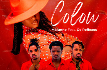 Malunne – Colou (feat. Os Reflexos) (Afro House) 2025