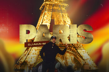 DJ Aka M – Paris (Original Mix) 2025