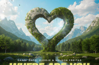 Danni Gato – Where Are You (feat. Nelson Freitas x Djodje) (Afro House) 2025