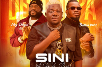 SINI – Desculpa (feat. Button Rose e Ney Chiqui) (Kuduro) 2025