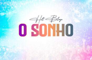 Hot Blaze – O Sonho (RAP) 2025