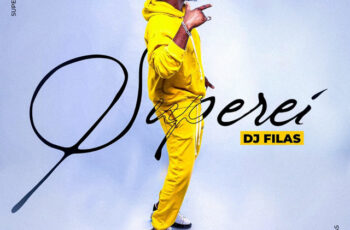 DJ Filas – Superei (KIZOMBA) 2025