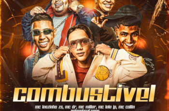 Mc Collin – COMBUSTÍVEL (feat. Mc Lele JP, Mc DR, MC Leozinho ZS, Mc Miller & GringoBeats808) (FUNK) 2025