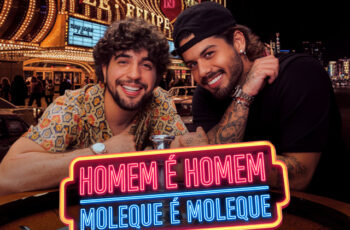 NATTAN – Homem É Homem, Moleque É Moleque (feat. Zé Felipe) (SERTANEJO) 2025
